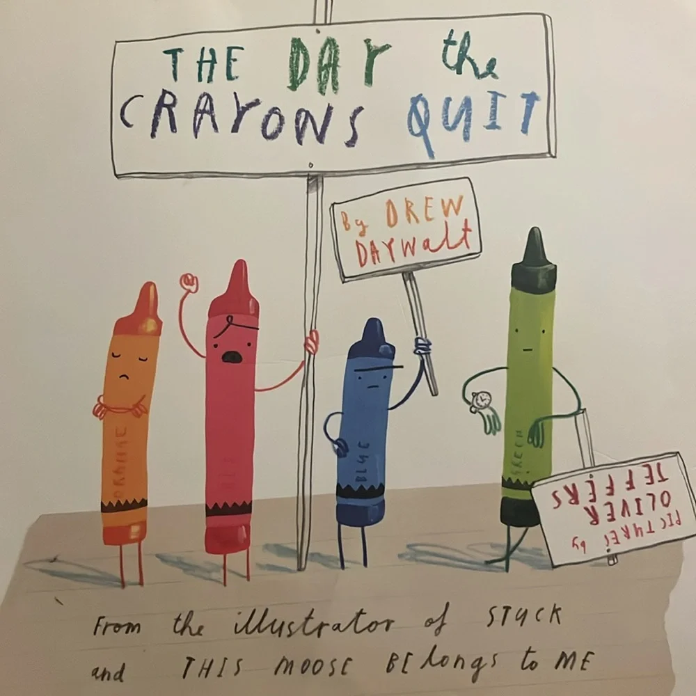 The Day The Crayons Quit by Drew Daywalt HardCover & Dustjacket 1st Edition EUC